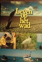 Leven op het wad (De Boer maritiem) 9022811174 Book Cover