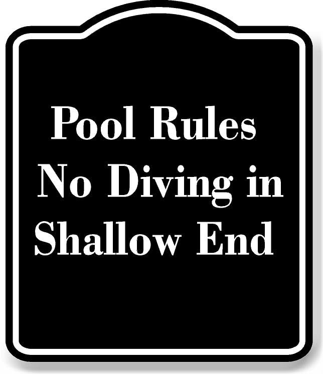 Pool Rules No Diving in Shallow End BLACK Aluminum Composite Sign 20''x24''