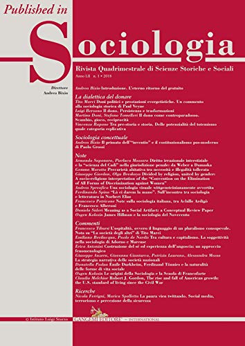  Il dono come controparadosso. Scambio, gioco, reciprocità: Published in Sociologia n. 1/2018 – Rivista quadrimestrale di Scienze Storiche e Sociali