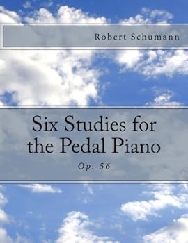 Paperback Six Studies for the Pedal Piano: Op. 56 Book