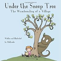Under the Sneep Tree: The Wamboozling of a Village 1453605010 Book Cover