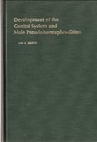 Development of the Genital System and the Male Pseudohermaphroditism 0801811813 Book Cover