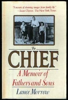 Paperback The Chief: A Memoir of Fathers and Sons Book