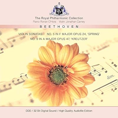 Beethoven - Violin Sonatas Op.5 'Spring' & Op.47 'Kreutzer'
