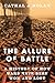 Produktbild ALLURE OF BATTLE C: A History of How Wars Have Been Won and Lost