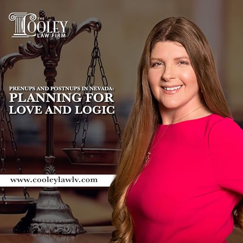 Prenups and Postnups in Nevada: Planning for Love and Logic