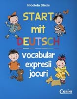START MIT DEUTCH VOCABULAR EXPRESII JOCURI 9731356541 Book Cover