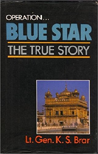 Operation...Blue Star: The True Story