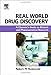 Real World Drug Discovery: A Chemist's Guide to Biotech and Pharmaceutical Research