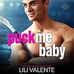 Cover of Puck Me Baby