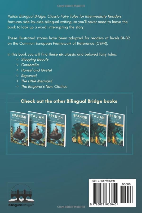 Italian Bilingual Bridge: Classic Fairy Tales for Intermediate Readers (Italian Bilingual Bridge: dual language stories for adult Italian learners) - Image 2
