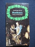 Guide to the wines of Bordeaux 0273009362 Book Cover