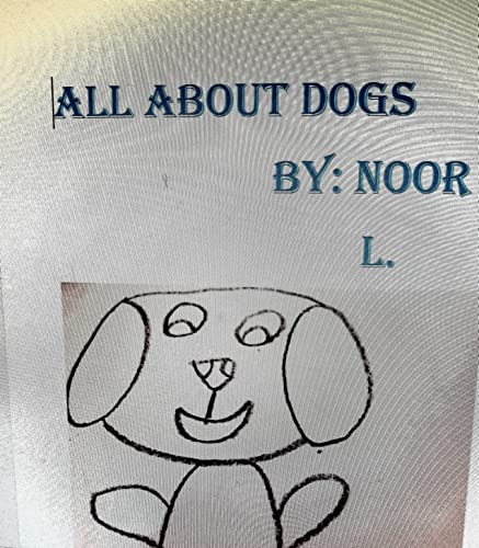 All about Dogs