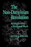 The Non-Darwinian Revolution: Reinterpreting a Historical Myth