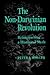 The Non-Darwinian Revolution: Reinterpreting a Historical Myth