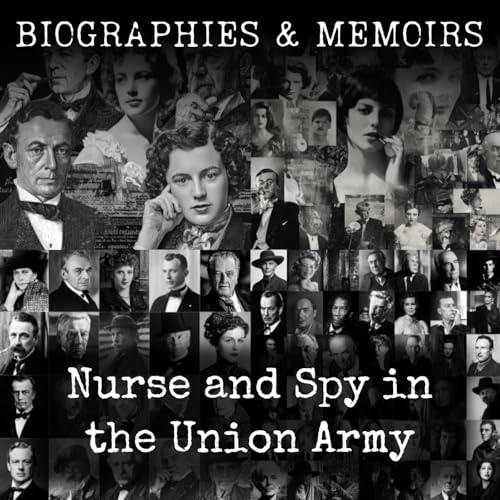 『Nurse and Spy in the Union Army』のカバーアート