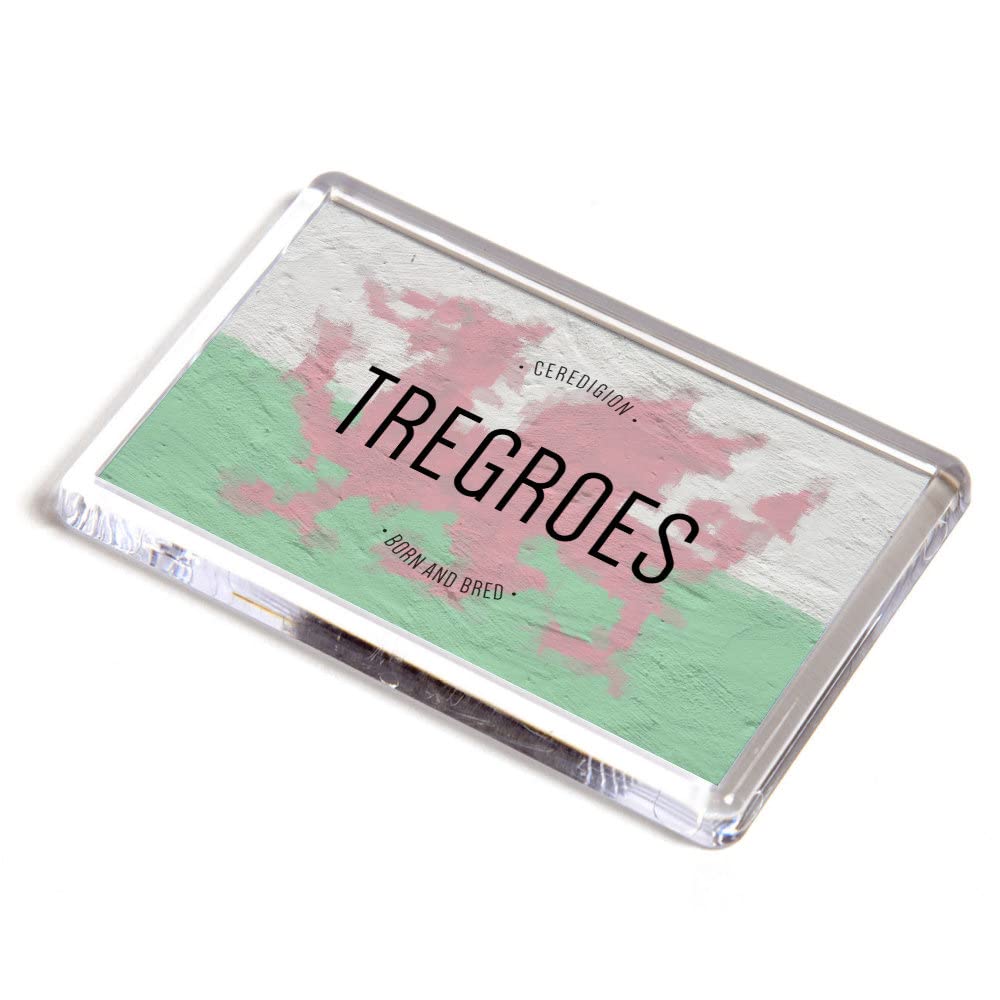 FRIDGE MAGNET - Tregroes, Ceredigion - Born and Bred