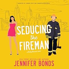 Seducing the Fireman Audiolibro Por Jennifer Bonds arte de portada