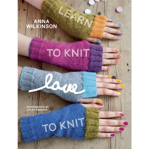 Random House Learn to Knit, Love to Knit