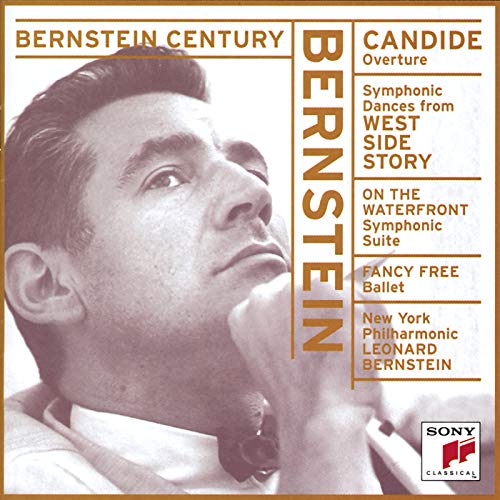 Bernstein Candide Overture; Symphonic Dances; Symphonic Suite; Fancy
