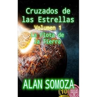 Cruzados de las Estrellas: Volumen 1 Audiolibro Por Alan Somoza arte de portada