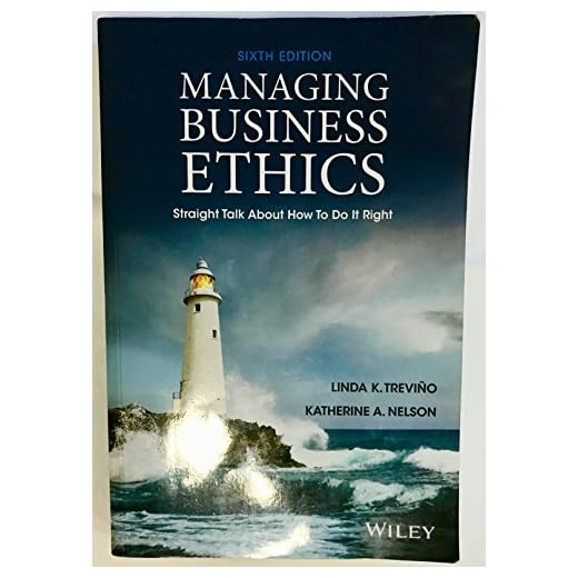 Managing Business Ethics: Straight Talk about How to Do It Right