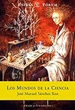  Los mundos de la ciencia (ESPASA FORUM) (Spanish Edition)