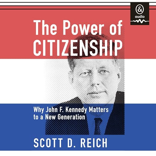 The Power of Citizenship by Scott D. Reich episode artwork