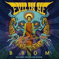 Evil in Me Audiolibro Por Brom arte de portada