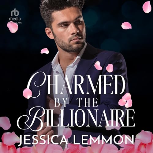 Charmed by the Billionaire Audiolibro Por Jessica Lemmon arte de portada