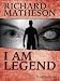 I Am Legend