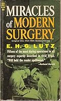 Miracles of Modern Surgery B0018V4LQE Book Cover