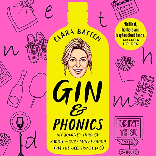 Gin &amp;amp; Phonics by Clara Batten episode artwork