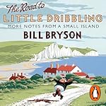 The Road to Little Dribbling cover art