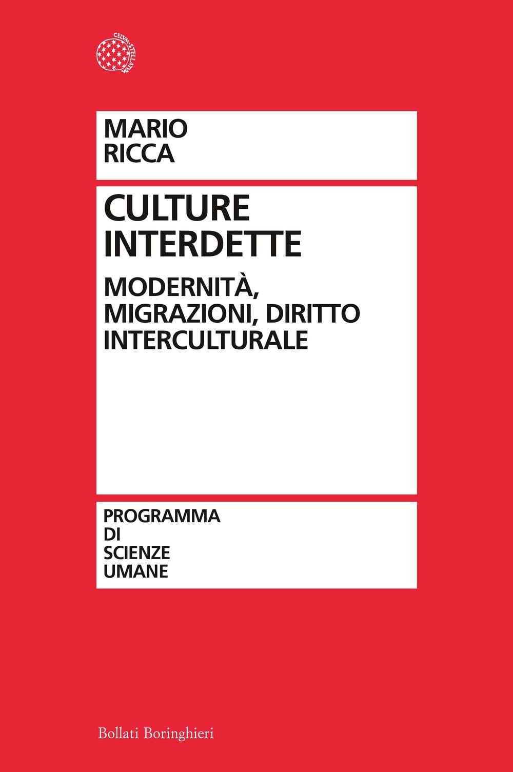 Culture Interdette. Modernità, Migrazioni, Diritto Interculturale - 4