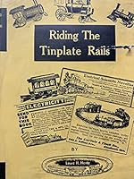 Riding the tinplate rails, B0007EINIK Book Cover