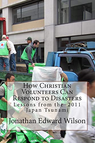 How Christian Volunteers Can Respond to Disasters: Lessons from the 2011 Japan Tsunami