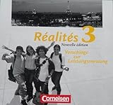  Réalités (Realites)Lehrwerk für den Französischunterricht Aktuelle Ausgabe Band 3 Vorschläge zur Leistungsmessung / Leistungsmessungen / Klassenarbeiten / Klausuren