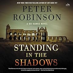 Standing in the Shadows Audiolibro Por Peter Robinson arte de portada