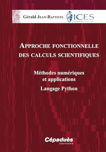 APPROCHE FONCTIONNELLE DES CALCULS SCIENTIFIQUES