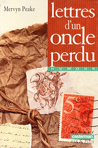 Lettres d'un oncle perdu [French] 2203117893 Book Cover