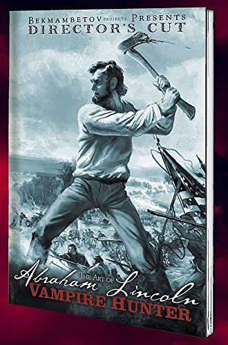 The Art of Abraham Lincoln: Vampire Hunter