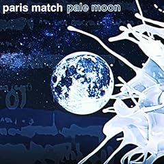 PALE MOON / paris match