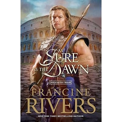 As Sure as the Dawn: Mark of the Lion Series Book 3
