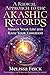 A Radical Approach to the Akashic Records: Master Your Life and Raise Your Vibration (Quantum Akashic Records)