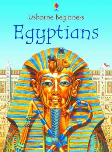 Egyptians (Usborne Beginners): Turnbull, Stephanie: 9780746058626 ...