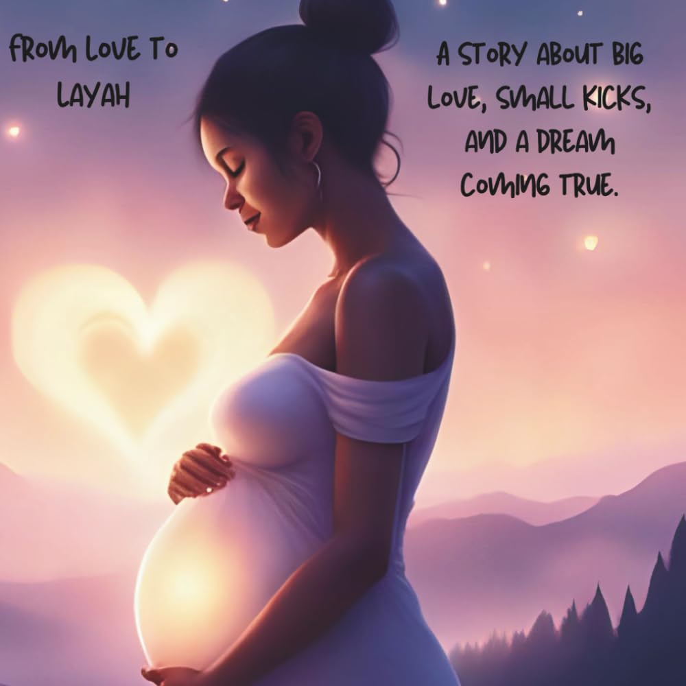 From Love to Layah: A story about big love, small kicks, and a dream coming true