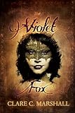  The Violet Fox (YA Fantasy Romance) (The Violet Fox Series #1) (English Edition)