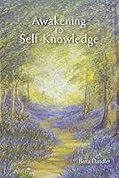 Awakening to Self-Knowledge 0854240713 Book Cover