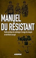 Manuel du résistant 2735703924 Book Cover